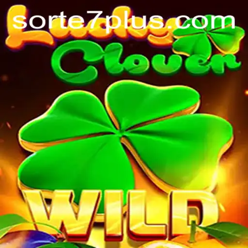Discover the Enigmatic World of 'LuckyClover' and Unravel the Magic of 'sorte7'